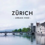 Urban Hike: Zürich