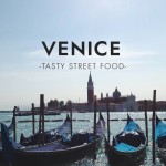 Venice: Tasty Street Food