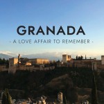 Granada: A Love Affair to Remember