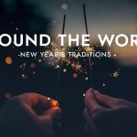 New Year’s Traditions From Around the World